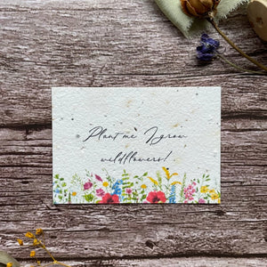 Plant me I grow wildflowers - Plantable Thank You Card